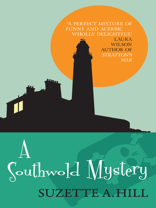 Title details for A Southwold Mystery by Suzette A. Hill - Available